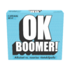 Ok Boomer!